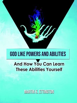 cover image of God Like Powers and Abilities